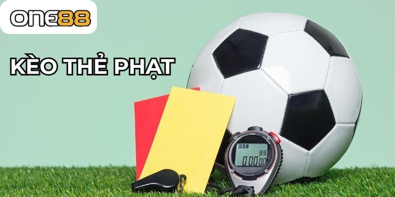 Kèo thẻ phạt